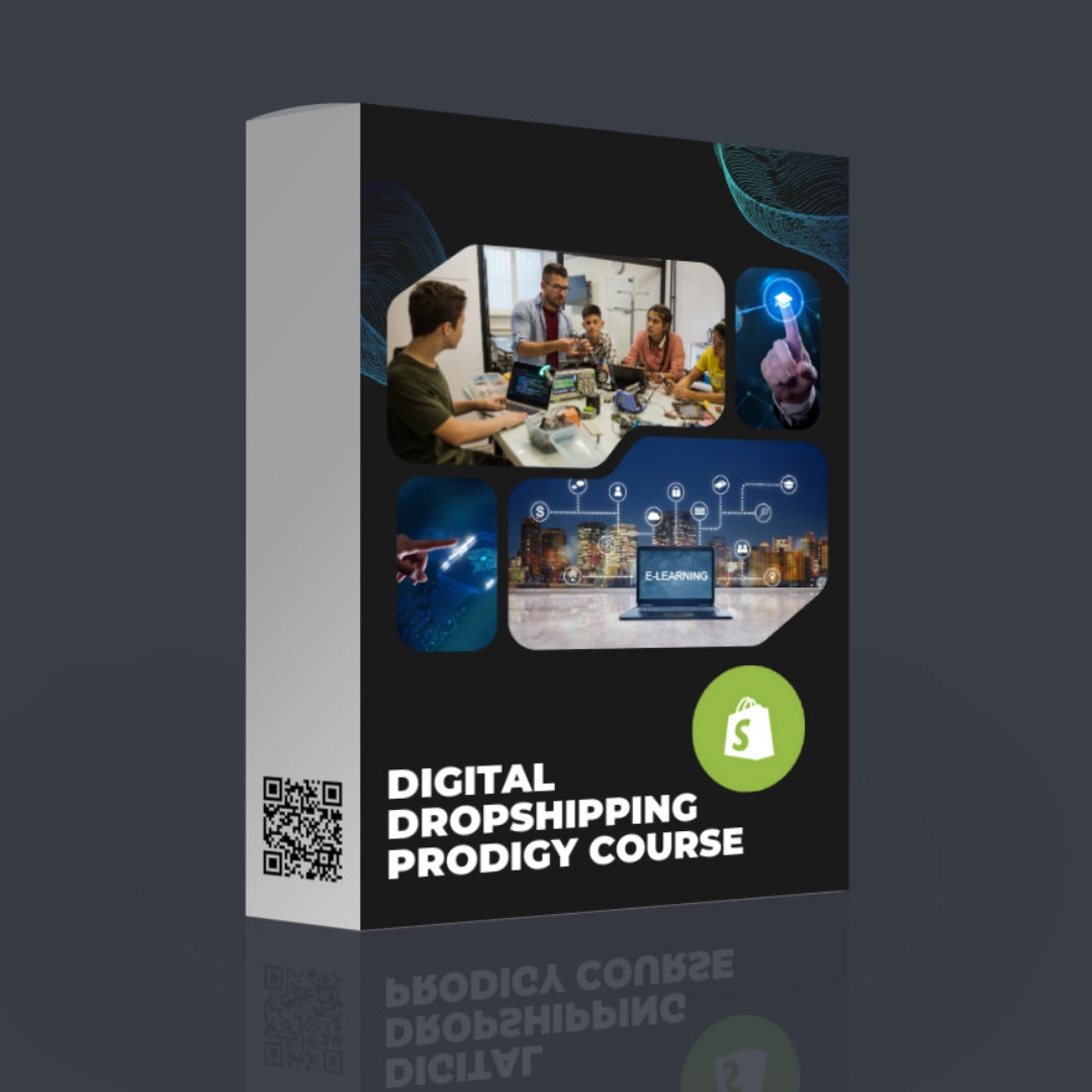 Digital Dropshipping Prodigy Course + Bonus: Shopify Store
